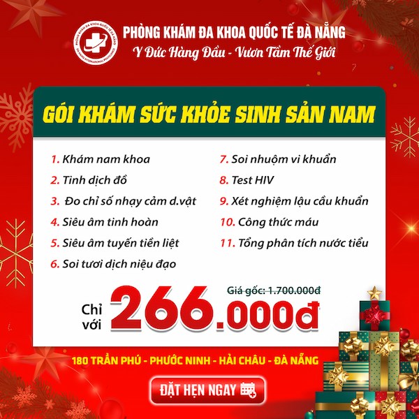 Gói khám sức khỏe sinh sản nam tại phòng khám nam khoa Đà Nẵng - 180 Trần Phú