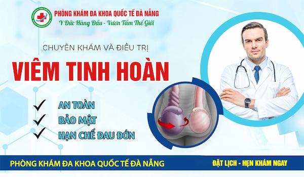 Địa chỉ chữa viêm tinh hoàn ở Đà Nẵng