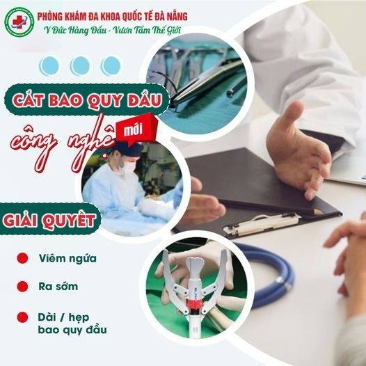 Công nghệ cắt bao quy đầu ở Đà Nẵng hiện đại