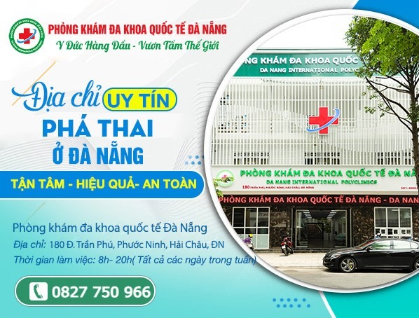 Địa chỉ bệnh viện phá thai ở Đà Nẵng