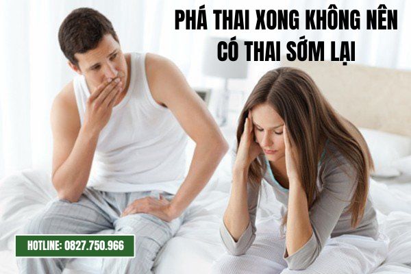 Không nên có thai sớm sau phá thai